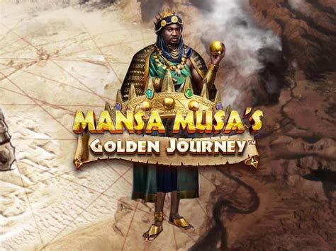 Mansa Musa S Golden Journey Betsson